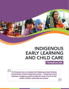 Indigenous Early Learning and Childcare Framework